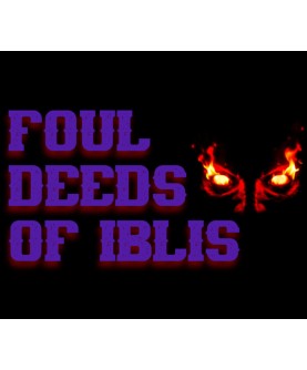 Foul Deeds of Iblis Steam Key GLOBAL